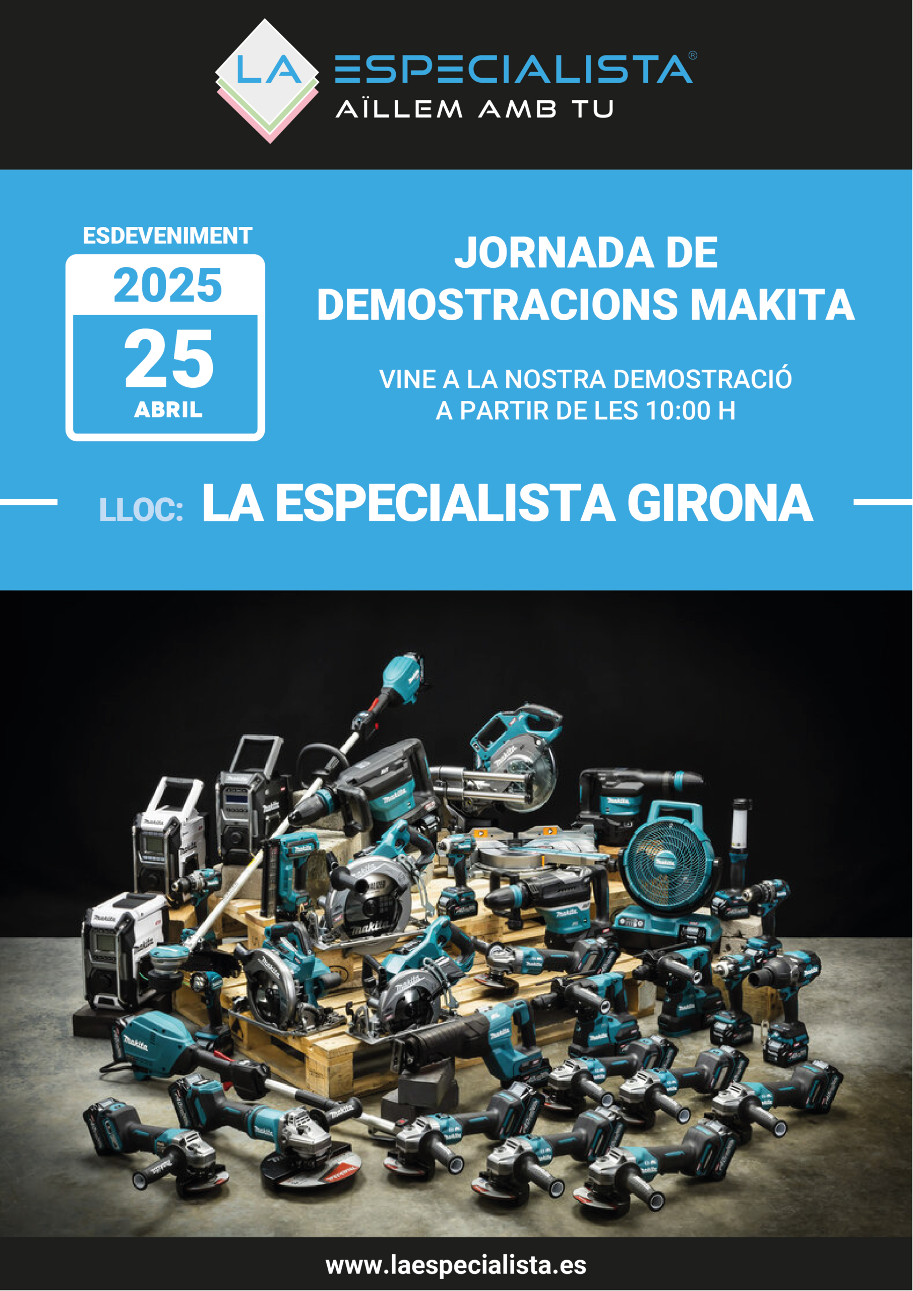 Jornada de Demostración Makita en La Especialista Girona [viernes 25 de abril]