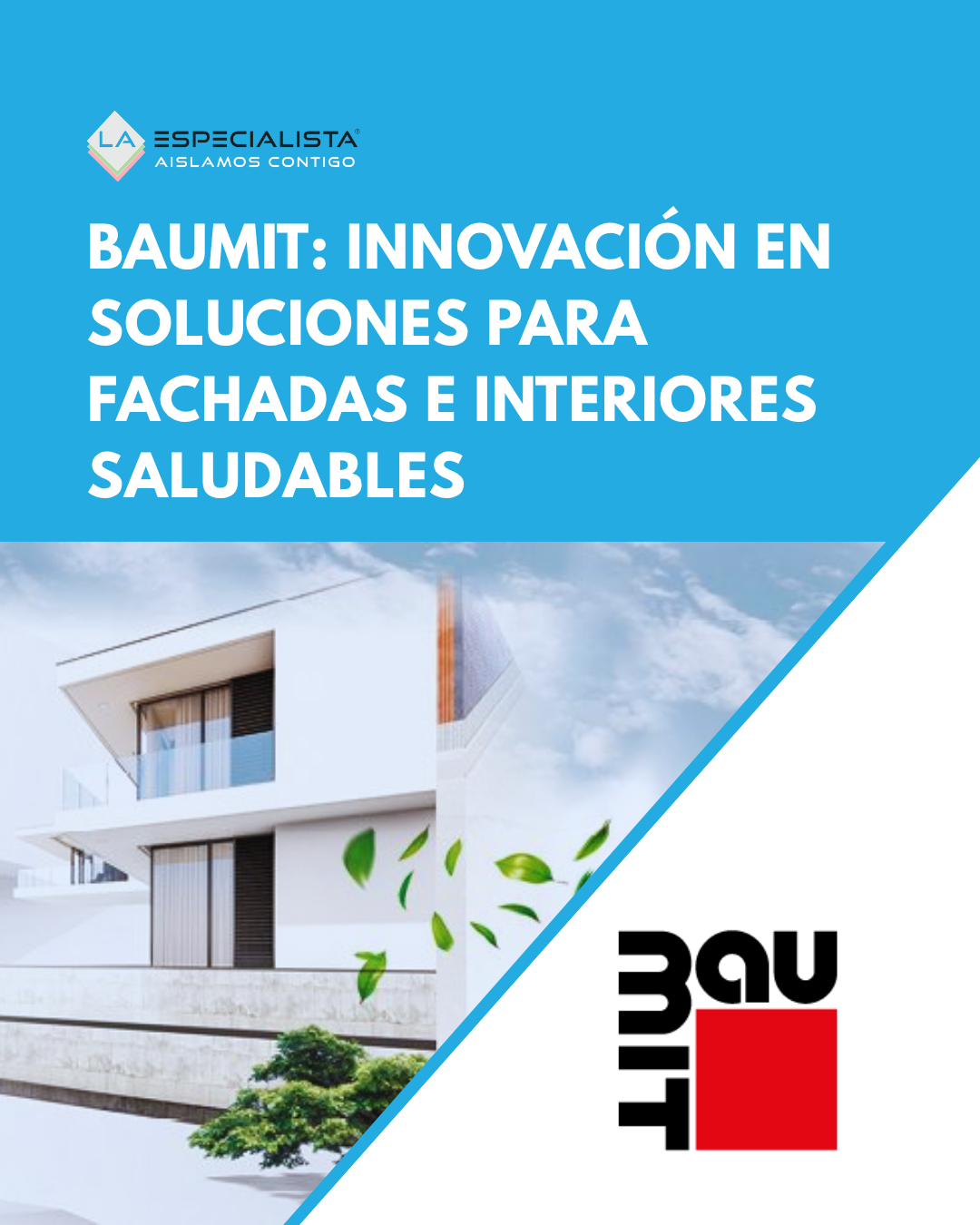 Baumit: innovación en soluciones para fachadas e interiores saludables