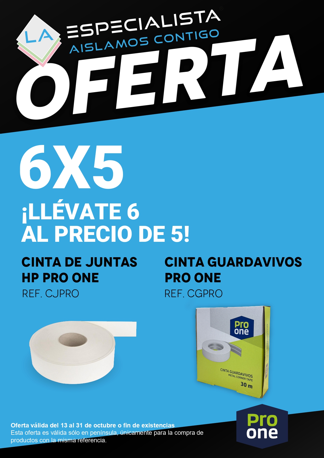 Oferta: Cinta Guardavivos y Cinta de Juntas HP Pro One