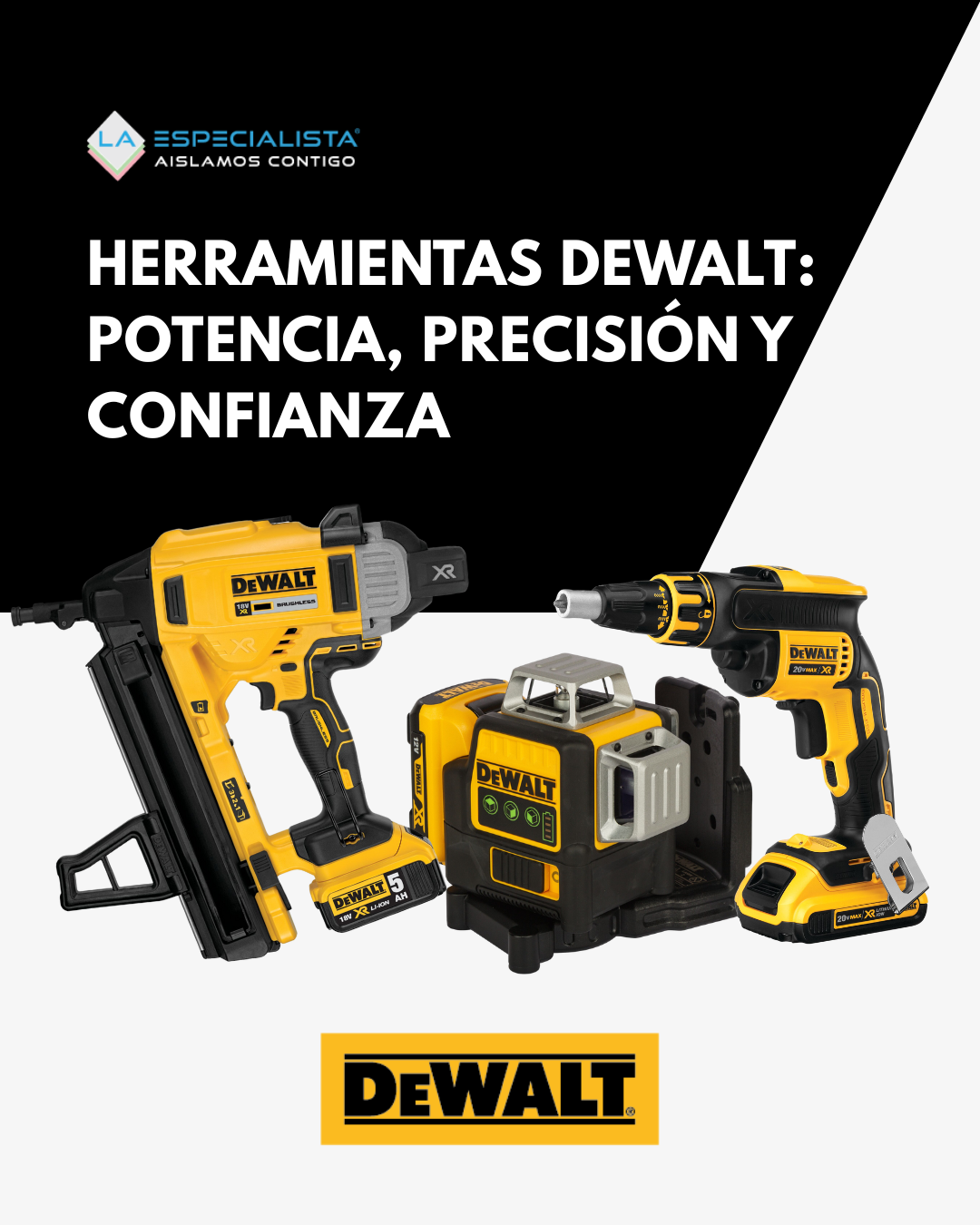 Herramientas DEWALT: potencia, precisión y confianza